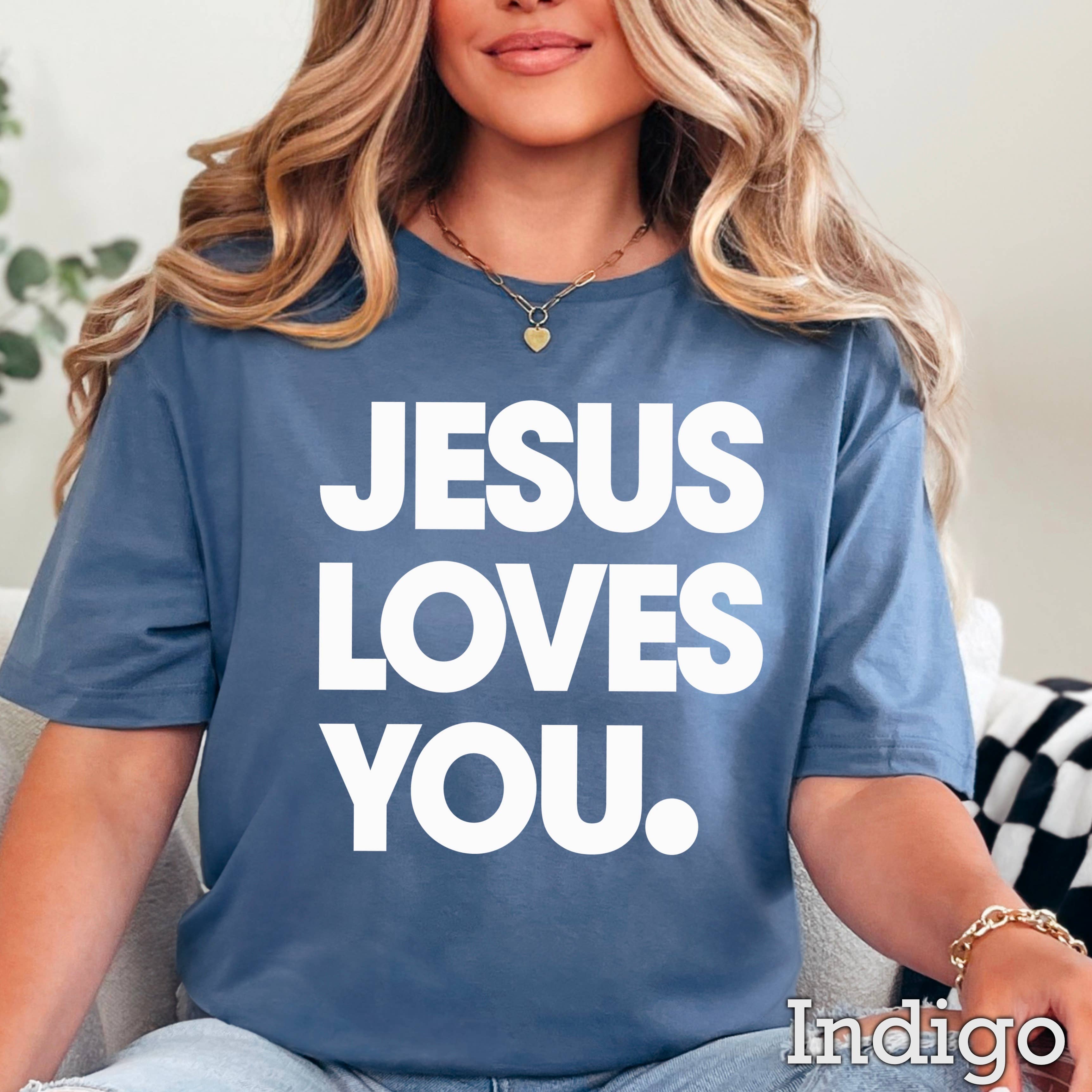 Jesus Loves You  Christian Graphic Shirt | Gildan Hoodie, Sweatshirt | PodTeesHub.com
