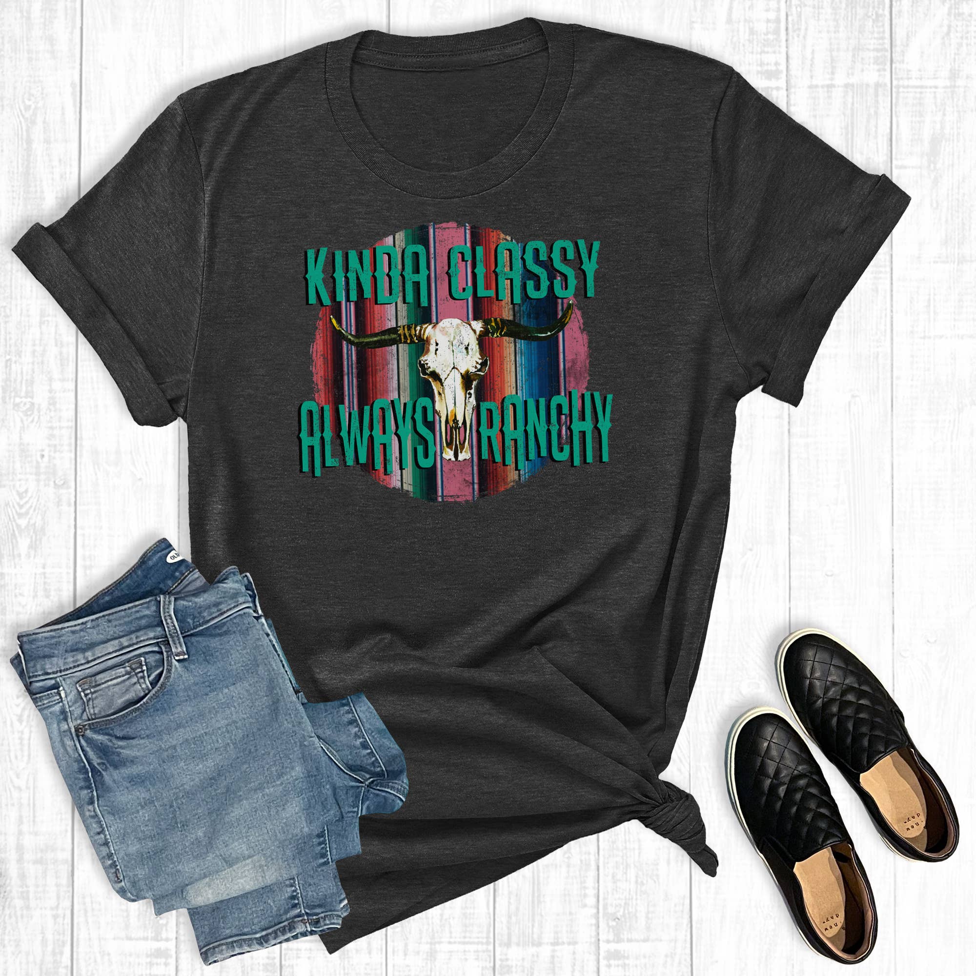 Western Kinda Classy Always Ranchy Graphic Tee Hoodie, Sweatshirt | PodTeesHub.com