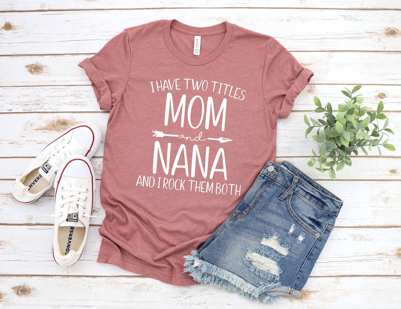 I Have Two Titles Mom and Nana T-Shirt Hoodie, Sweatshirt | PodTeesHub.com