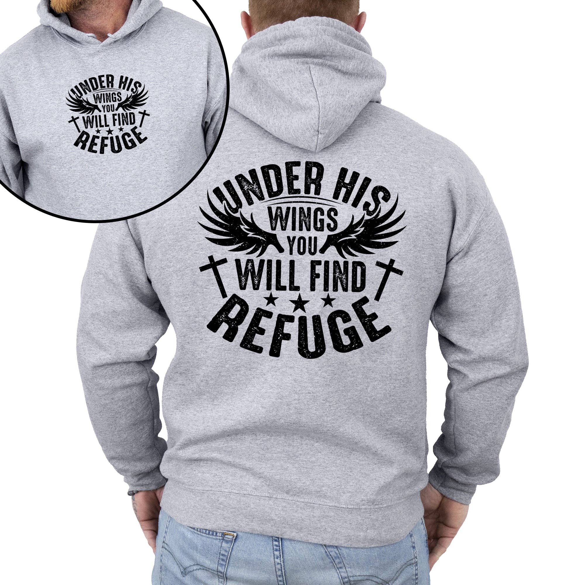 Under His Wings You Will Find Refuge, Christian Jesus Hoodie T-Shirts, Sweatshirt | PodTeesHub.com