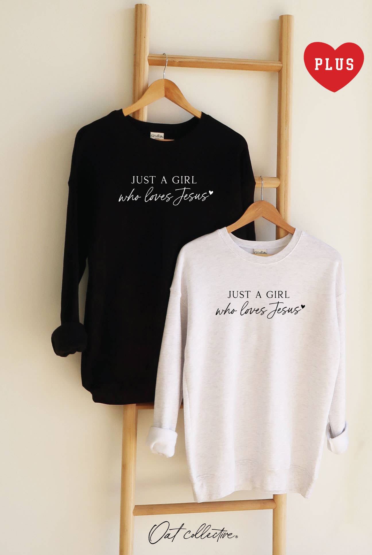Just A Girl Who Loves Jesus Plus Graphic Sweatshirt T-Shirts, Hoodie | PodTeesHub.com