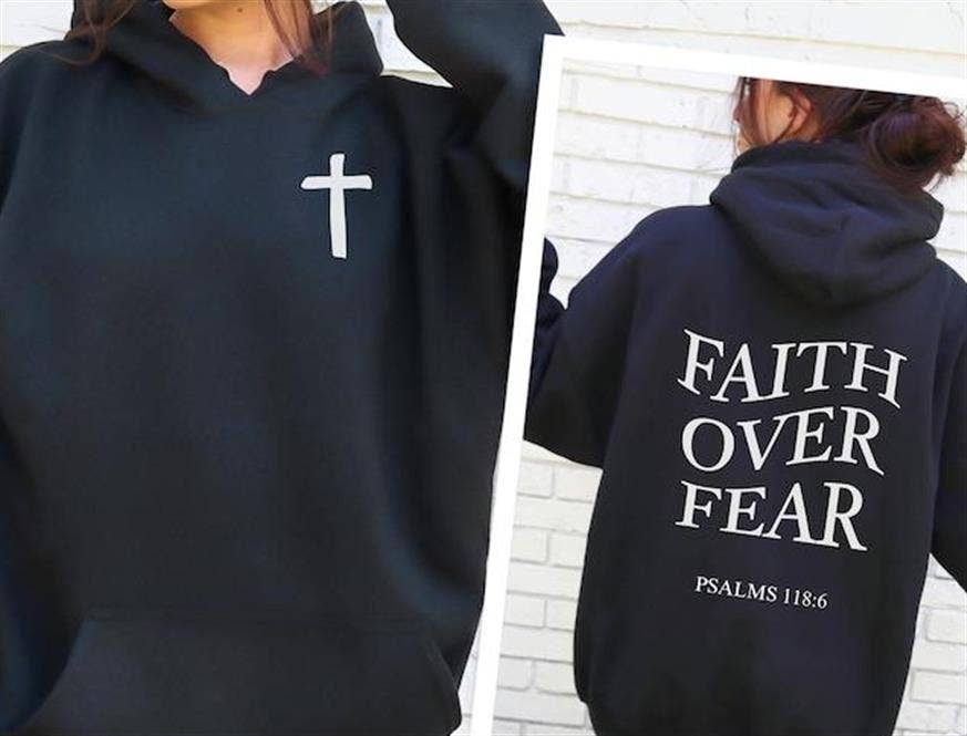 Faith Over Fear Christian Hoodie Scripture Sweatshirt T-Shirts | PodTeesHub.com