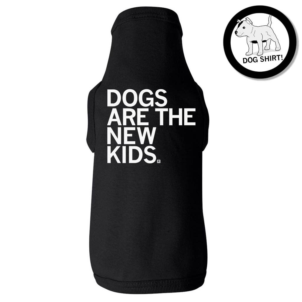 Dogs Are the New Kids Dog Shirt Hoodie, Sweatshirt | PodTeesHub.com