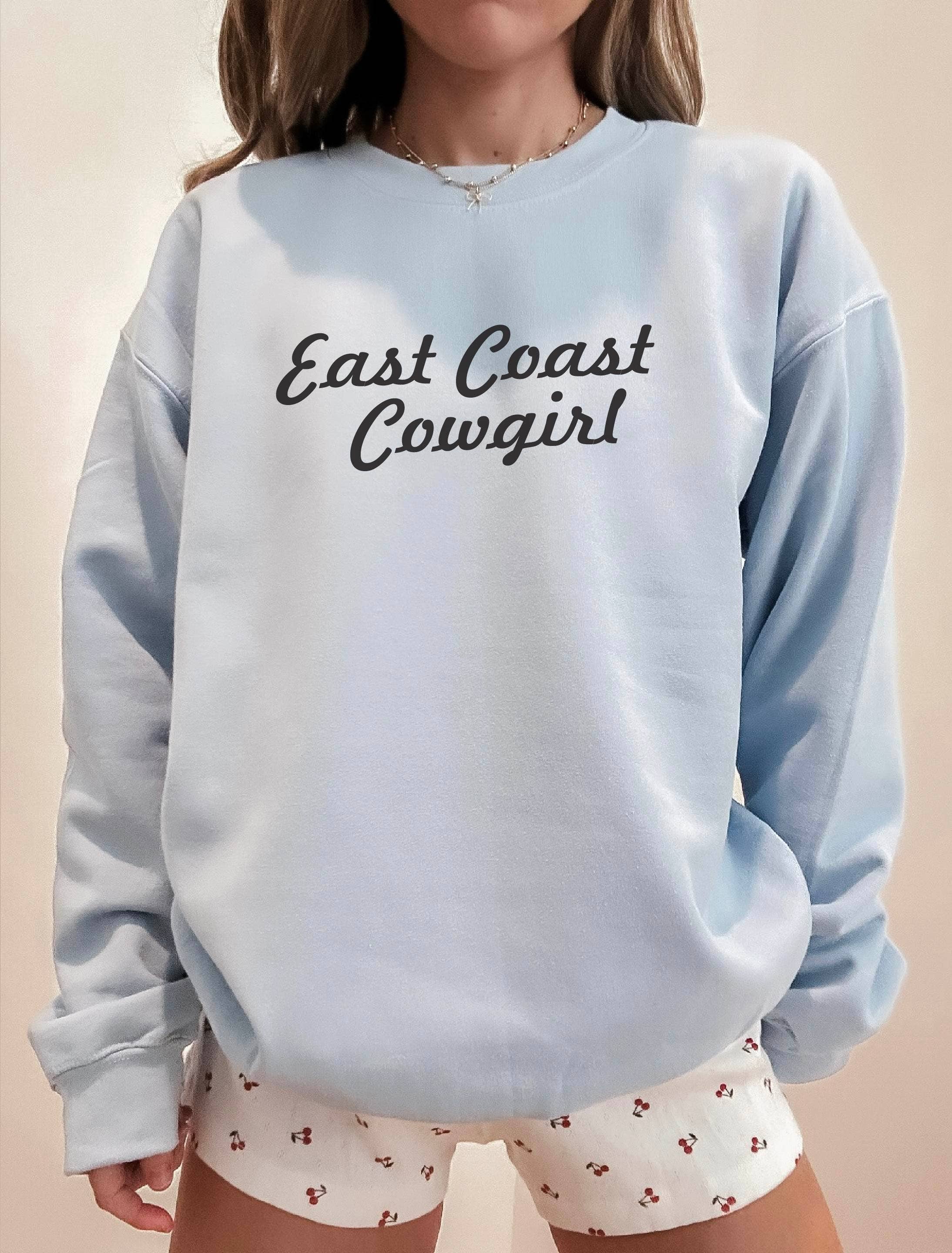 Graphic Apparel, East Coast Cowgirl Sweatshirt, Graphic Tee Hoodie | PodTeesHub.com