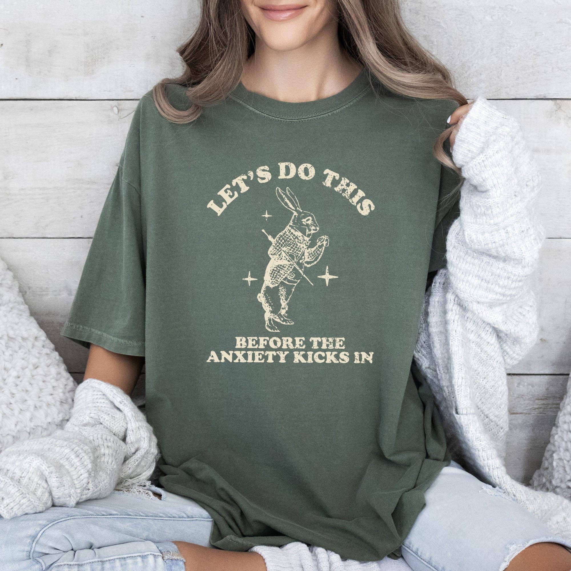 Let's Do This Before Anxiety Kicks in, Rabbit, Alice Wonderland, Meme, Aesthetic, Funny, Comfort Colors Tshirt Hoodie,...