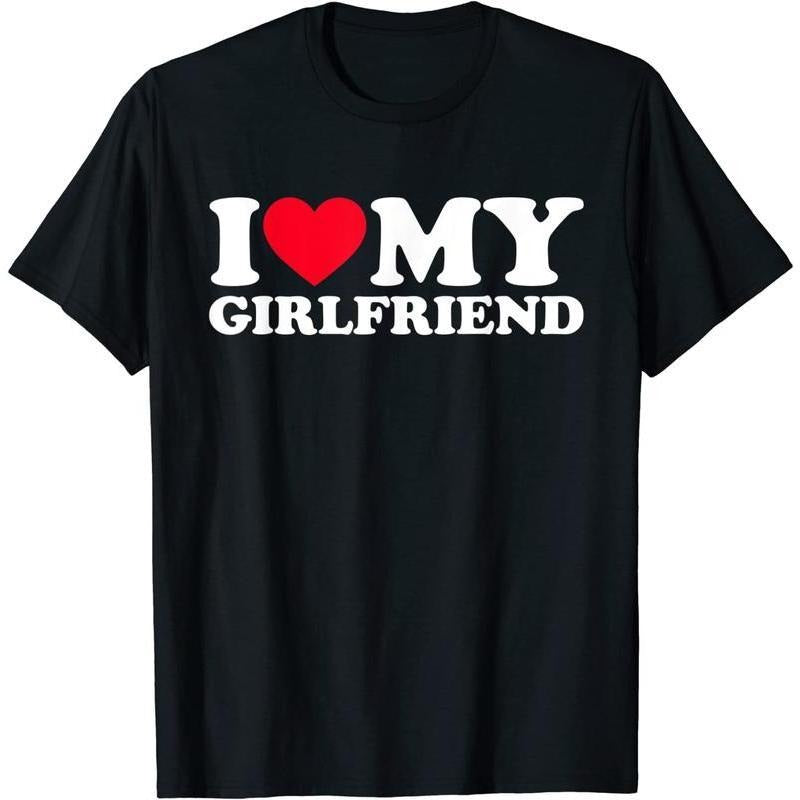 [100% Cotton] [100% Cotton]I Love My Girlfriend Shirt I Heart My BoyfriendShirt GF Heart T-Shirt T-Shirt For Men And...
