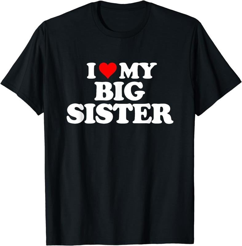 [100% Cotton] I Love My Big Sister Heart Design Cute Family T-Shirt Hoodie, Sweatshirt | PodTeesHub.com