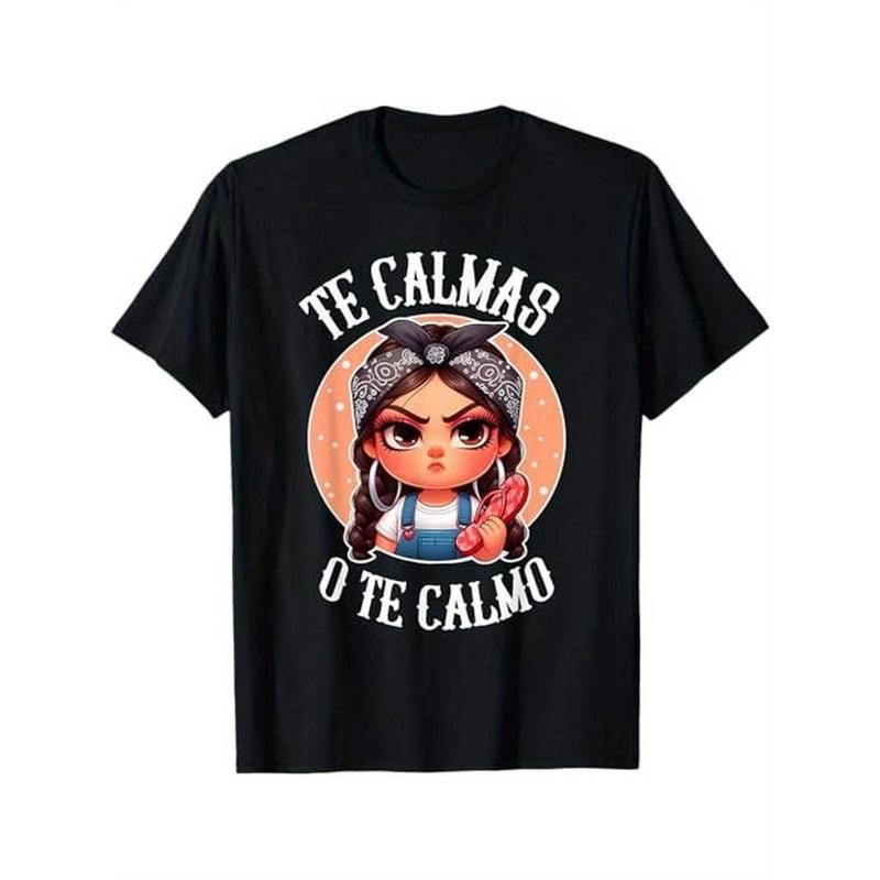[100% Cotton] Summer T Shirts Te Calmas O Te Calmo- Spanish Chancla- Sarcastic Spanish Mom T-Shirt Golf Gift T-Shirt For...