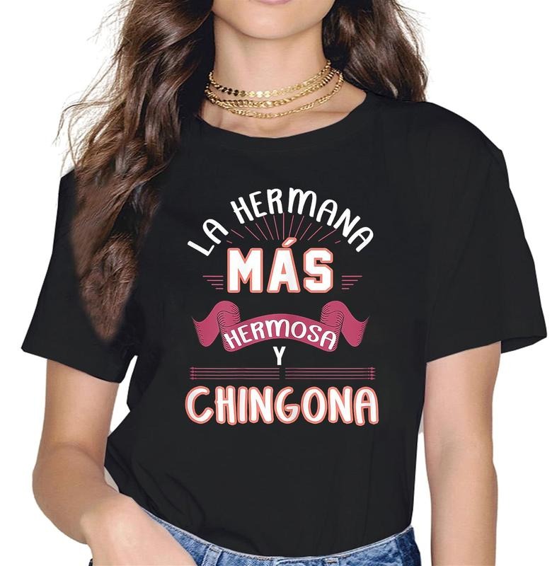 [100% Cotton] Womens La hermana hermosa chingona Mexican Sister Mexico Spanish T-Shirt Hoodie, Sweatshirt | PodTeesHub.com