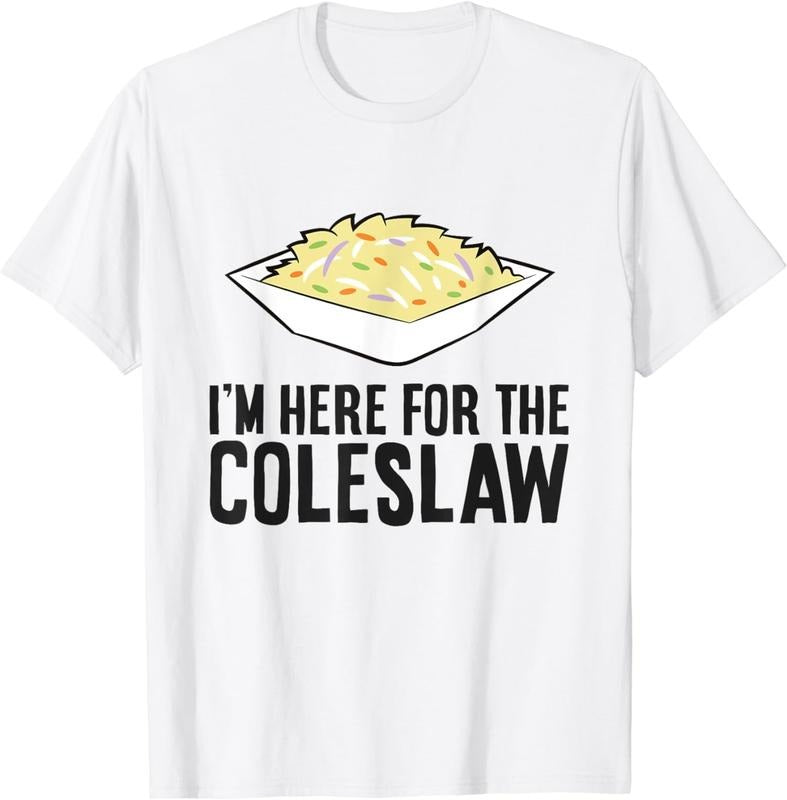 [100% Cotton]Coleslaw Cabbage Lover I'm Here For The Coleslaw T-Shirt Hoodie, Sweatshirt | PodTeesHub.com