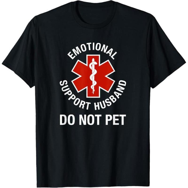 100% Cotton Do Not Pet Emotional Support Husband Funny T-Shirt Hoodie, Sweatshirt | PodTeesHub.com