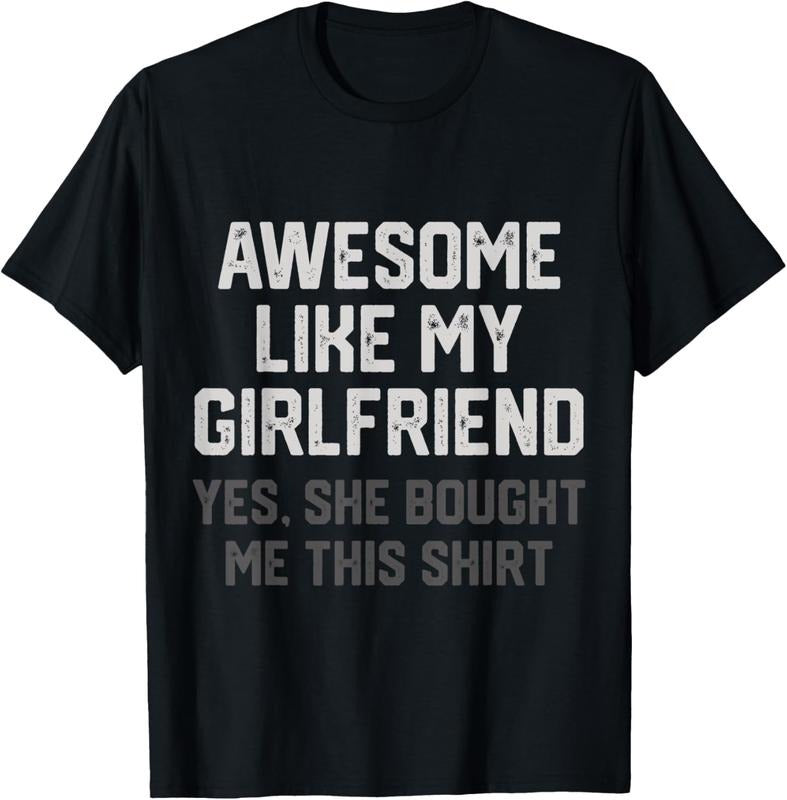 100% Cotton Funny Awesome Like My Boyfriend Yes She Bought Me This T-Shirt Hoodie, Sweatshirt | PodTeesHub.com