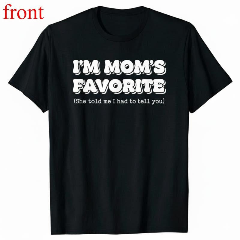 100% Cotton Funny Moms Favorite Son Daughter I'm Mom's Favorite T-Shirt Golf Gift for Men and Women Summer Wear-black...