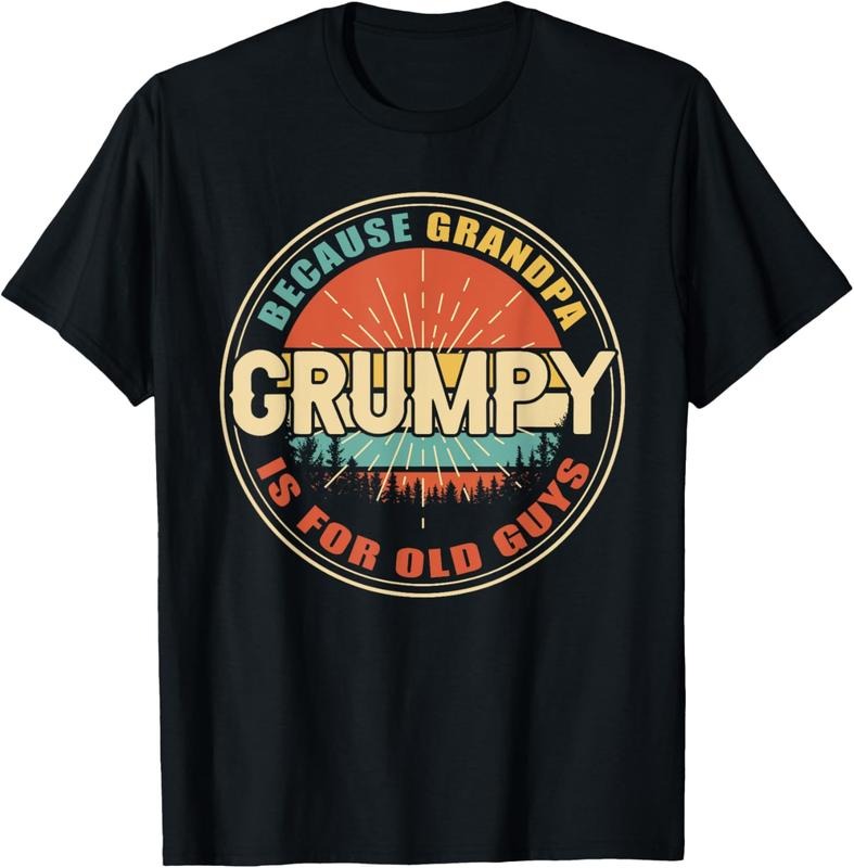 100% Cotton GRUMPY because GRANDPA is for old Guys Funny Dad Fathers Day T-Shirt Hoodie, Sweatshirt | PodTeesHub.com