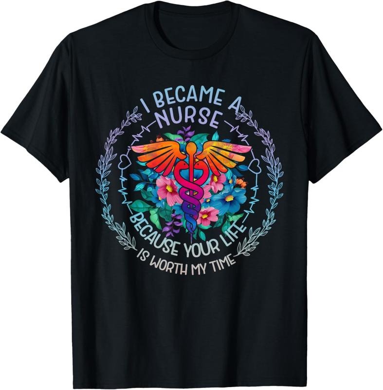 100% Cotton I Became Nurse Because Your Life Is Worth My Time T-Shirt Hoodie, Sweatshirt | PodTeesHub.com