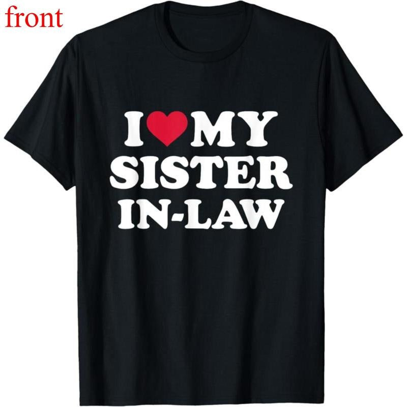 100% Cotton I love my sister-in-law for brother-in-law T-Shirt Hoodie, Sweatshirt | PodTeesHub.com