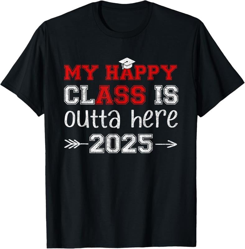 100% Cotton My Happy Class Is Outta Here 2025 Senior Graduation Funny T-Shirt Hoodie, Sweatshirt | PodTeesHub.com