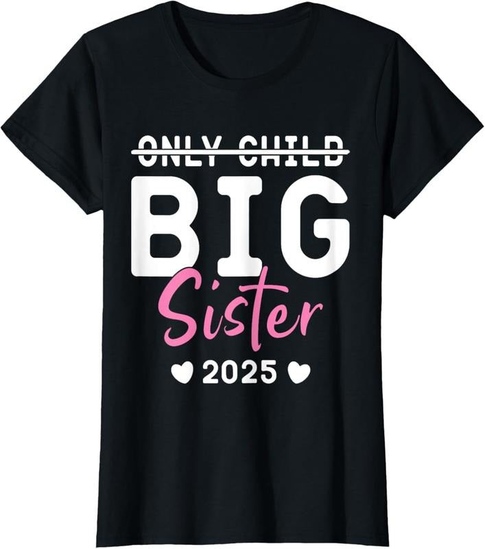 100% Cotton Only  Big Sister 2025, Promoted To Big Sister 2025 T-Shirt Hoodie, Sweatshirt | PodTeesHub.com