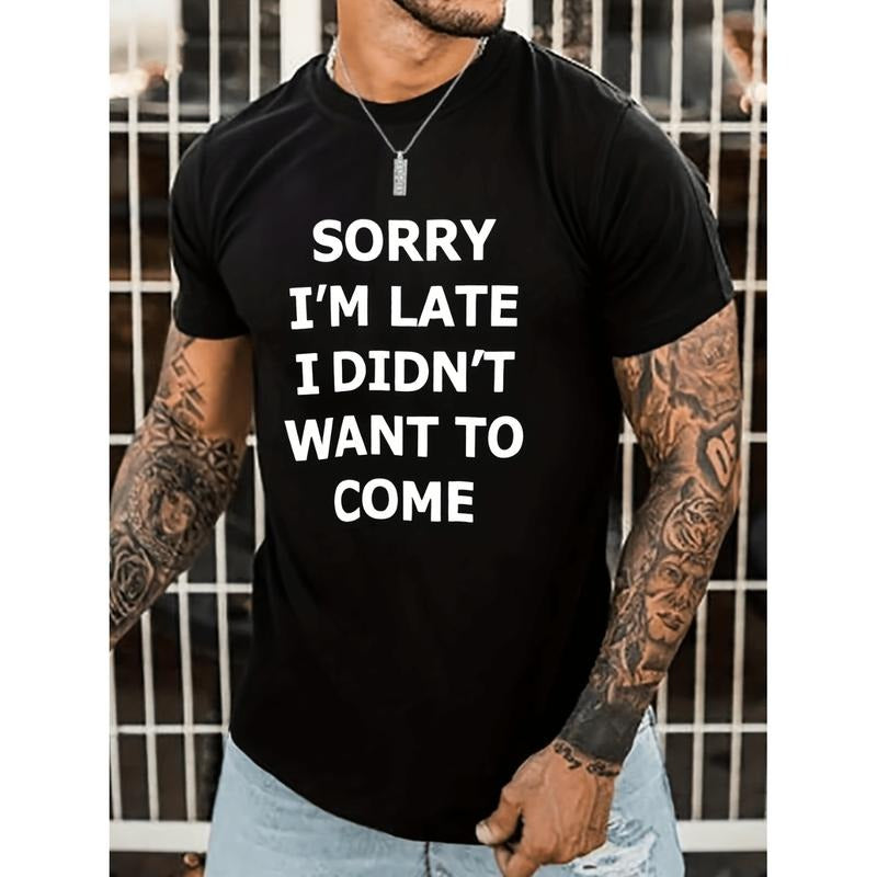 100% Cotton Sorry I Dont Want To Come Print Crew Neck Short Sleeve T Shirt For Men Summer Casual Black Golf Gift T-Shirt...
