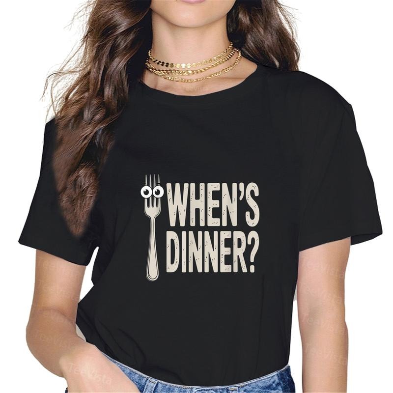 100% cotton Funny Whens Dinner Sarcastic Eating Food T-Shirt women graphic shirts Hoodie, Sweatshirt | PodTeesHub.com