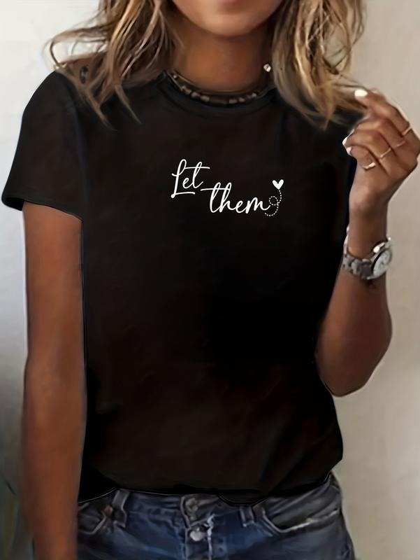 100% cotton Let Them T-Shirt casual Fashion graphic tees for women Hoodie, Sweatshirt | PodTeesHub.com