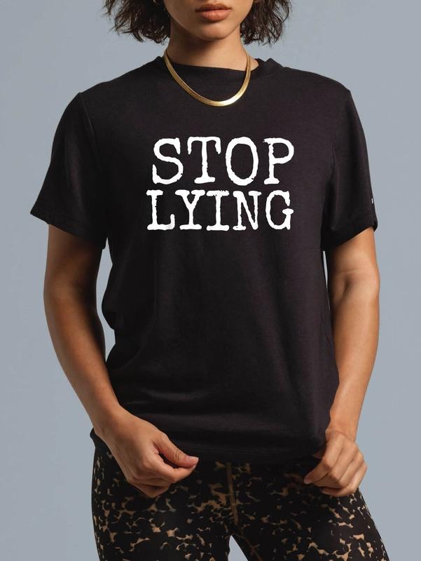 100% cotton Stop Lying T-Shirt anti politician, liar T-shirt T-Shirt casual Fashion graphic tees for women Hoodie, Sweatshirt