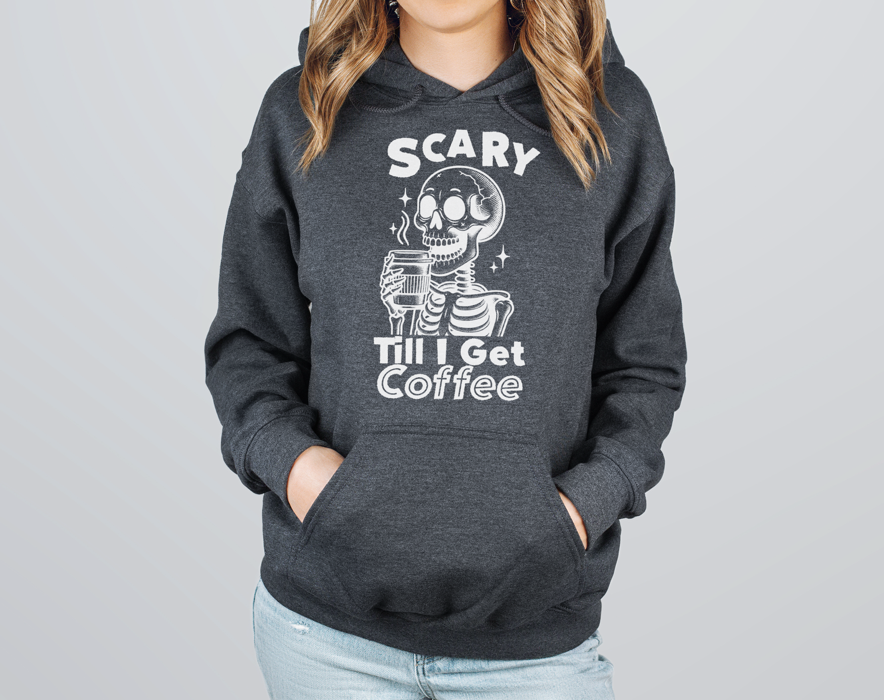 Scary Till I Get Coffee Hoodie Sweatshirts T-Shirts | PodTeesHub.com
