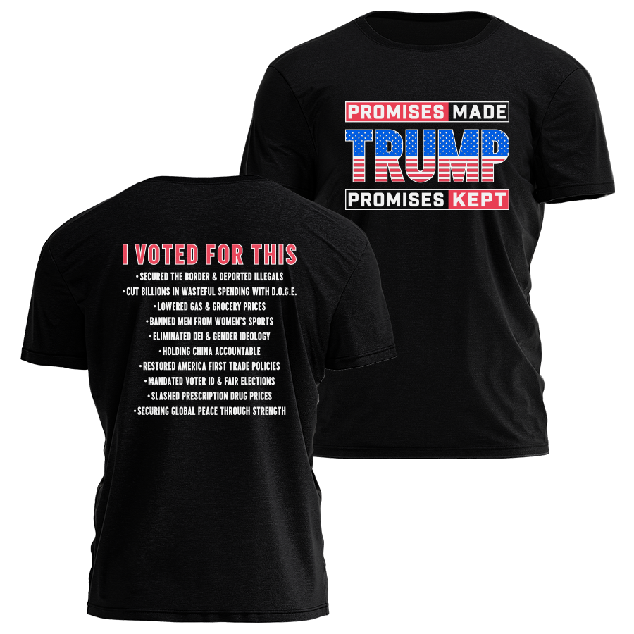 Promises Made Promises Kept - Patriotic Tee - 3817 Hoodie, Sweatshirt | PodTeesHub.com