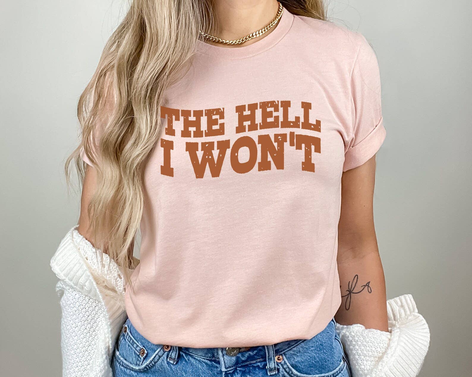 The Hell I Won't Western Tee Hoodie, Sweatshirt | PodTeesHub.com