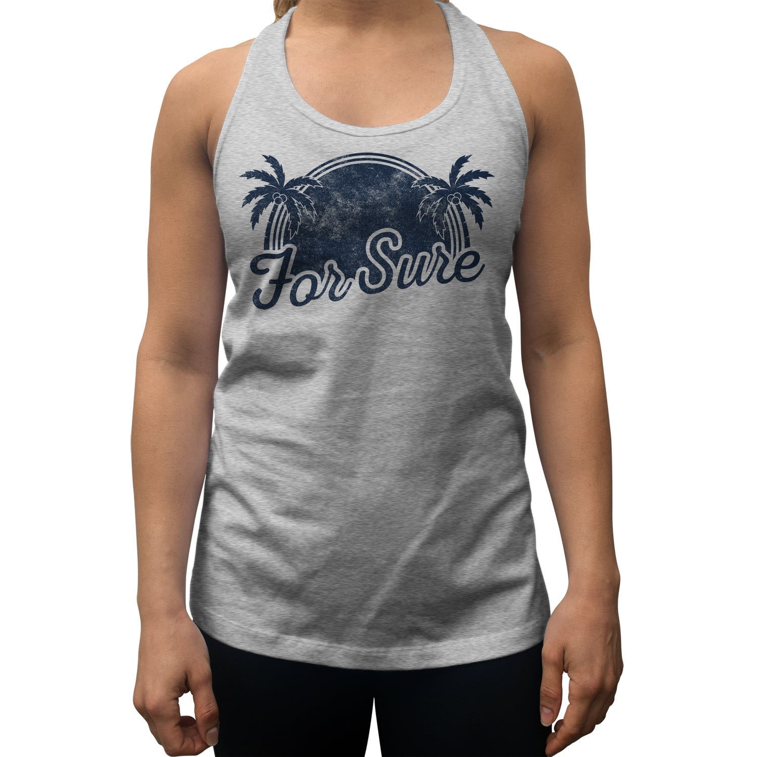 Women's For Sure Racerback Tank Top