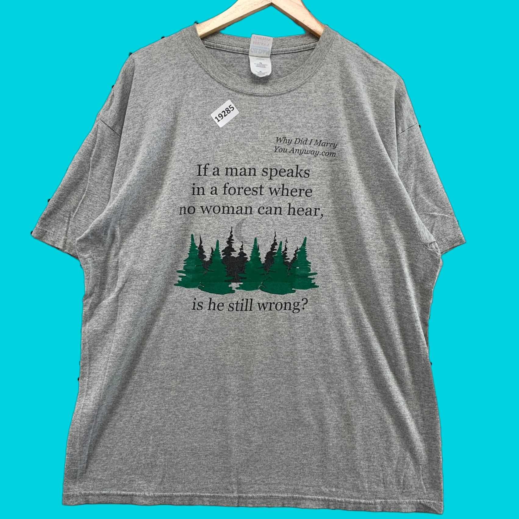 Gildan Vintage If A Man Speaks Funny Shirt Xl Gray T Shirt Mens Funny 90s Hoodie, Sweatshirt | PodTeesHub.com