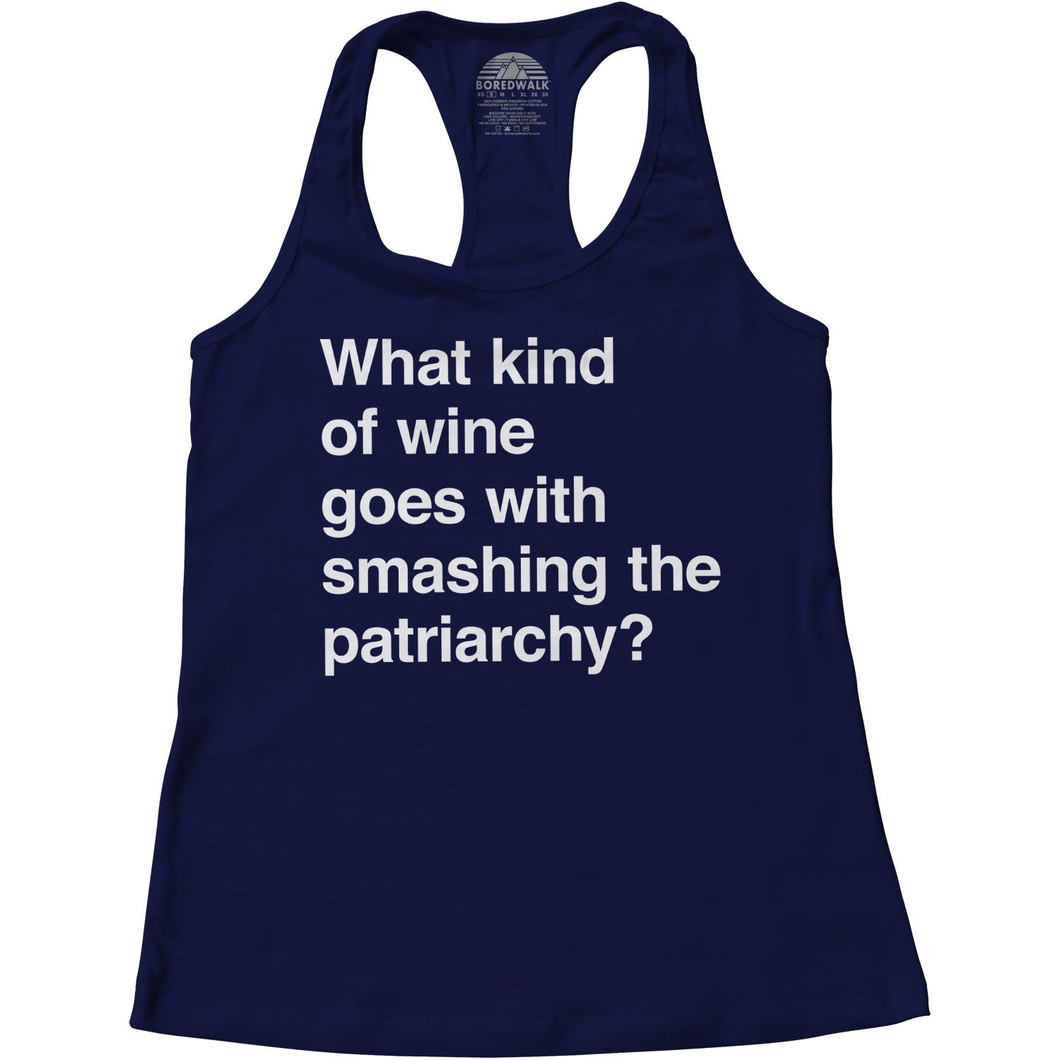 Women's What Kind of Wine Goes with Smashing the Patriarchy? Racerback Tank Top