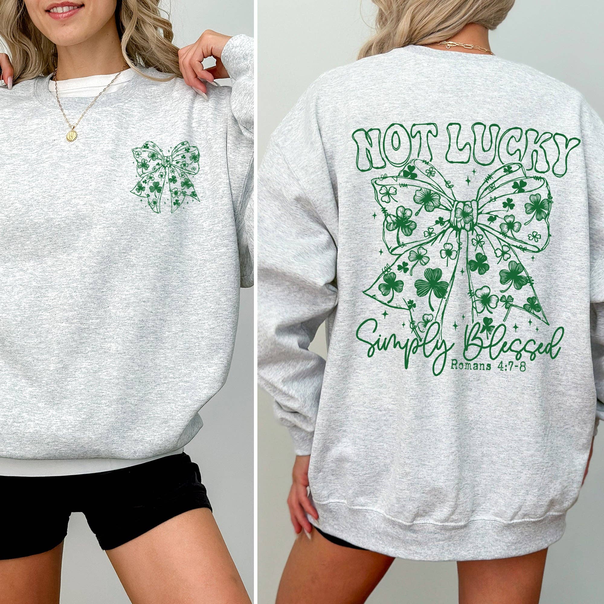 Not Lucky, Simply Blessed, St Patrick's Day Sweatshirt T-Shirts, Hoodie | PodTeesHub.com