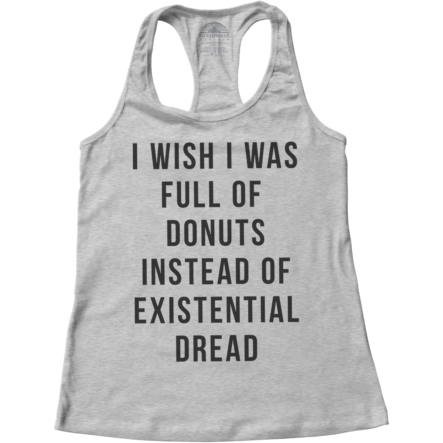 Women's I Wish I Was Full of Donuts Instead of Existential Dread Racerback Tank Top