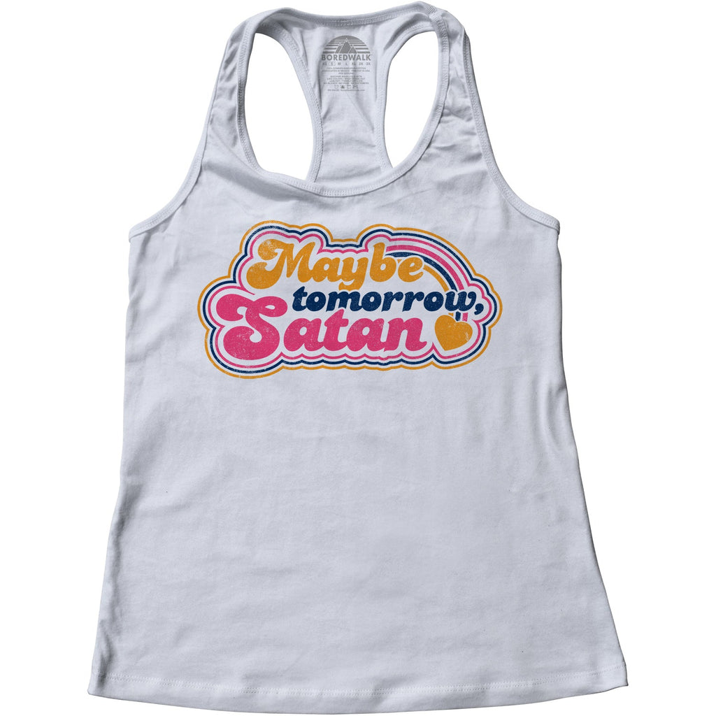 Women's Maybe Tomorrow Satan Racerback Tank Top