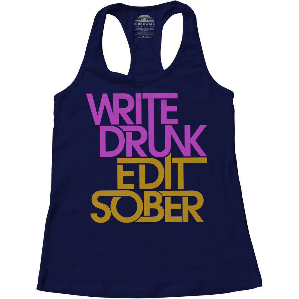 Women's Write Drunk Edit Sober Racerback Tank Top