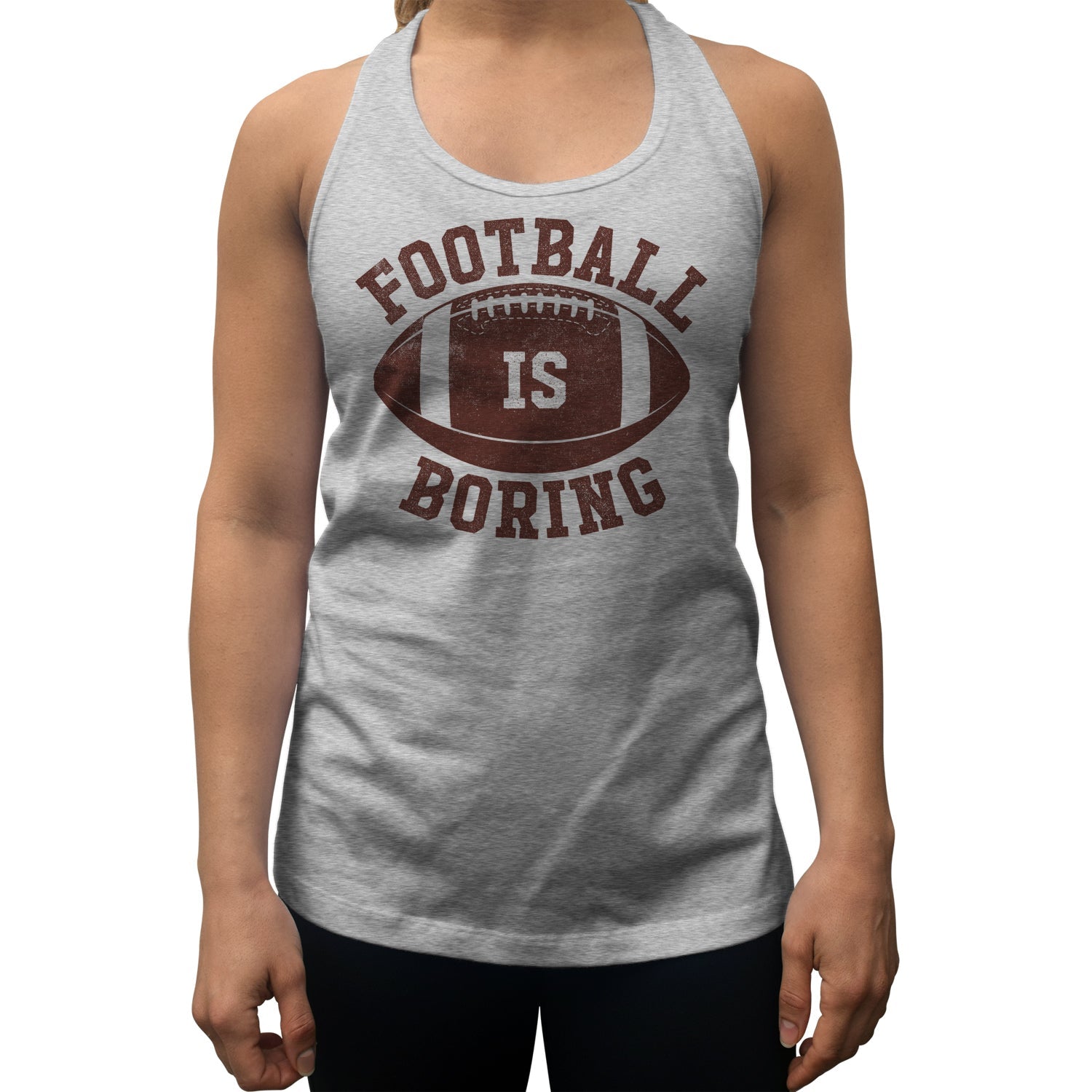 Women's Football is Boring Racerback Tank Top