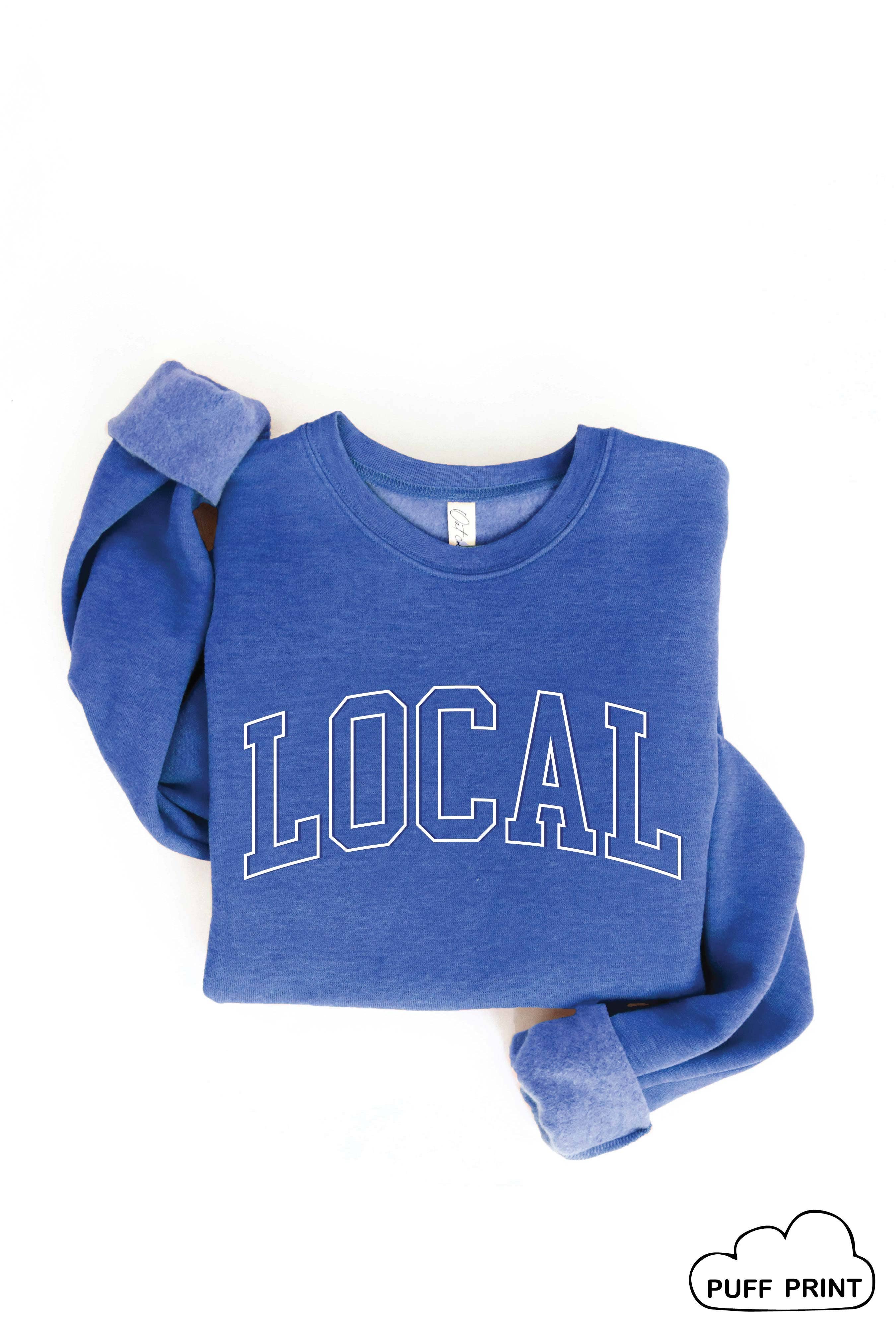 Local Puff Print Graphic Sweatshirt T-Shirts, Hoodie | PodTeesHub.com