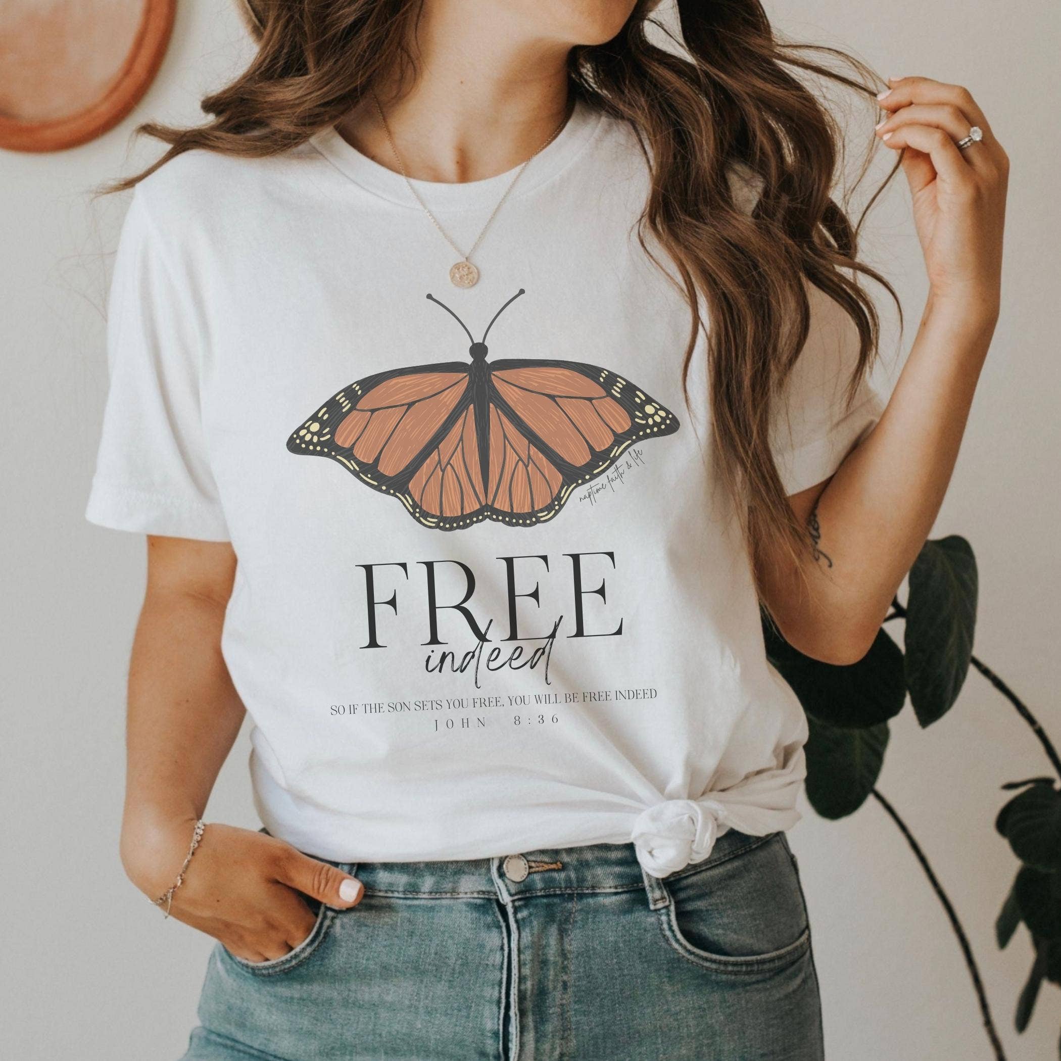 Free Indeed Monarch Butterfly Bible Verse Womens Graphic Tee Hoodie, Sweatshirt | PodTeesHub.com