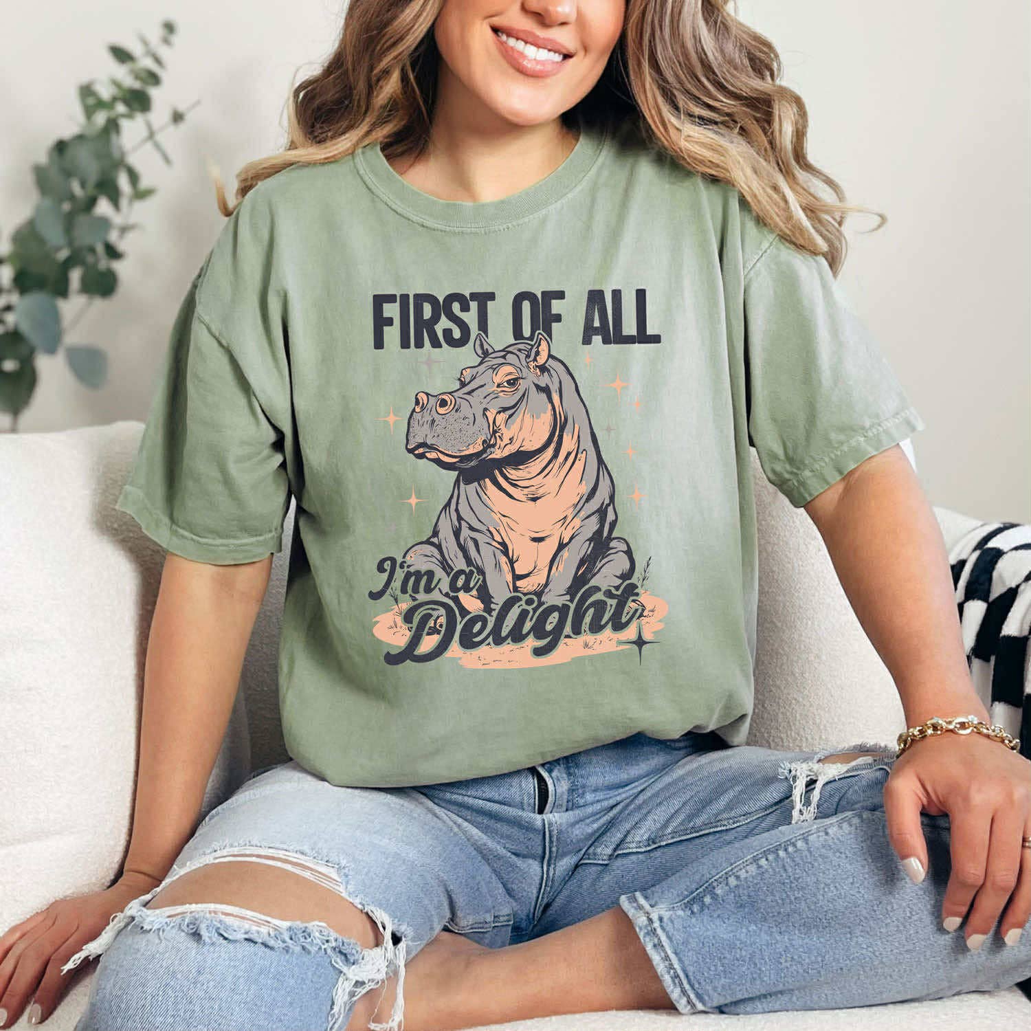 First of All I'm A Delight Tee Hoodie, Sweatshirt | PodTeesHub.com
