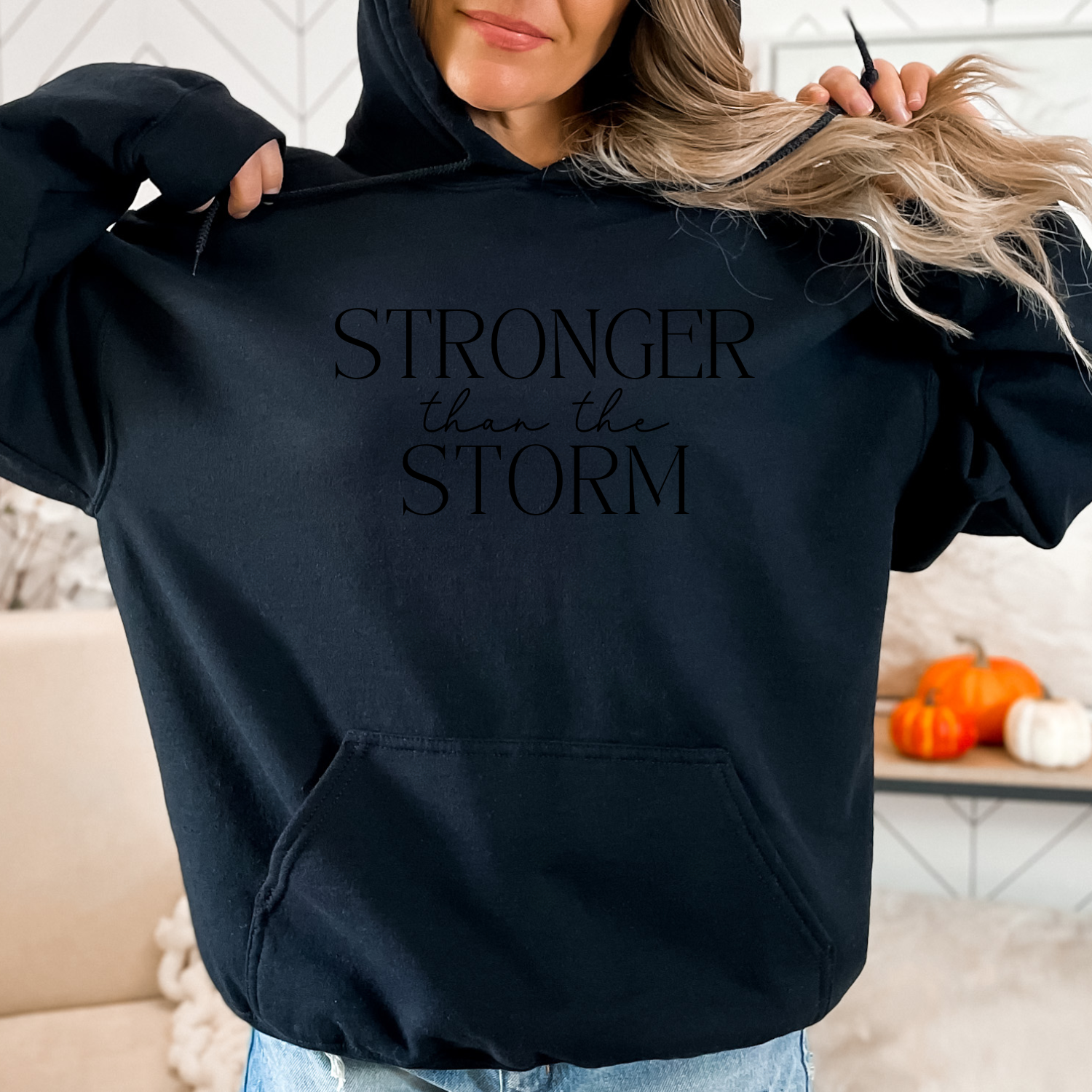 Stronger Than the Storm Hoodie - Custom Hoodie - Fall Hoodie T-Shirts, Sweatshirt | PodTeesHub.com