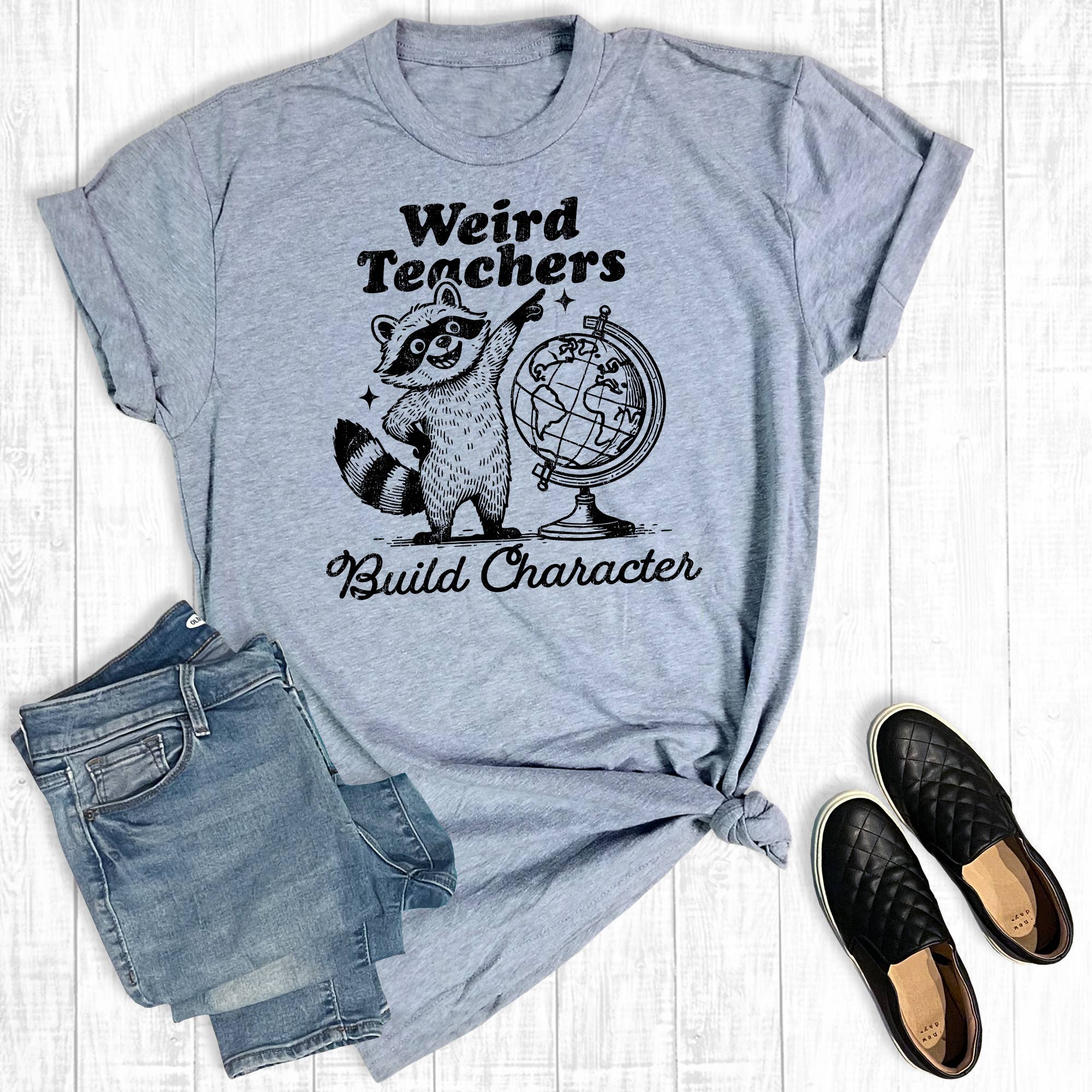 Funny Weird Teachers Build Character Graphic Tee Hoodie, Sweatshirt | PodTeesHub.com
