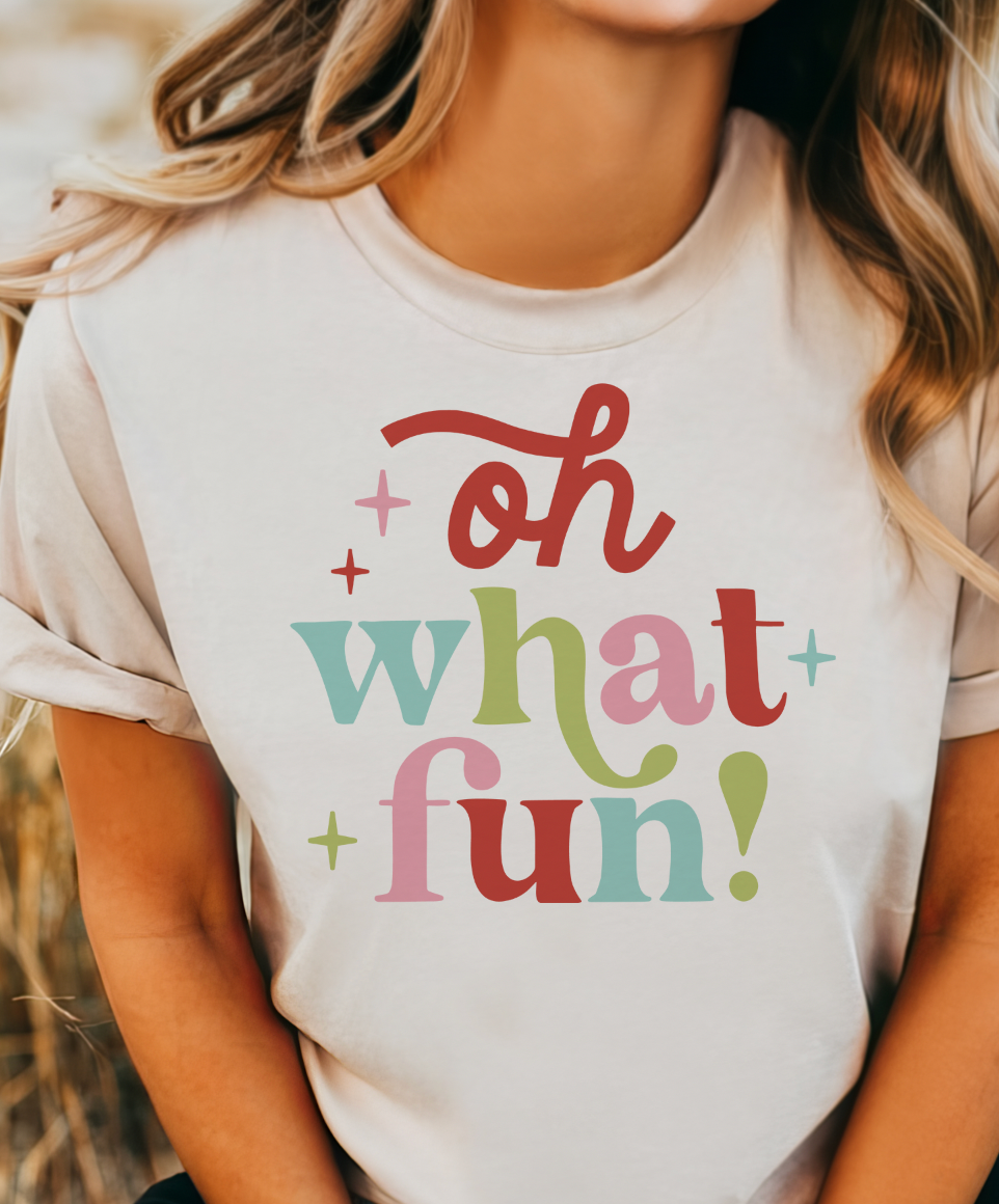 2024 Oh What Fun- Christmas Sweatshirt or Tee Hoodie | PodTeesHub.com