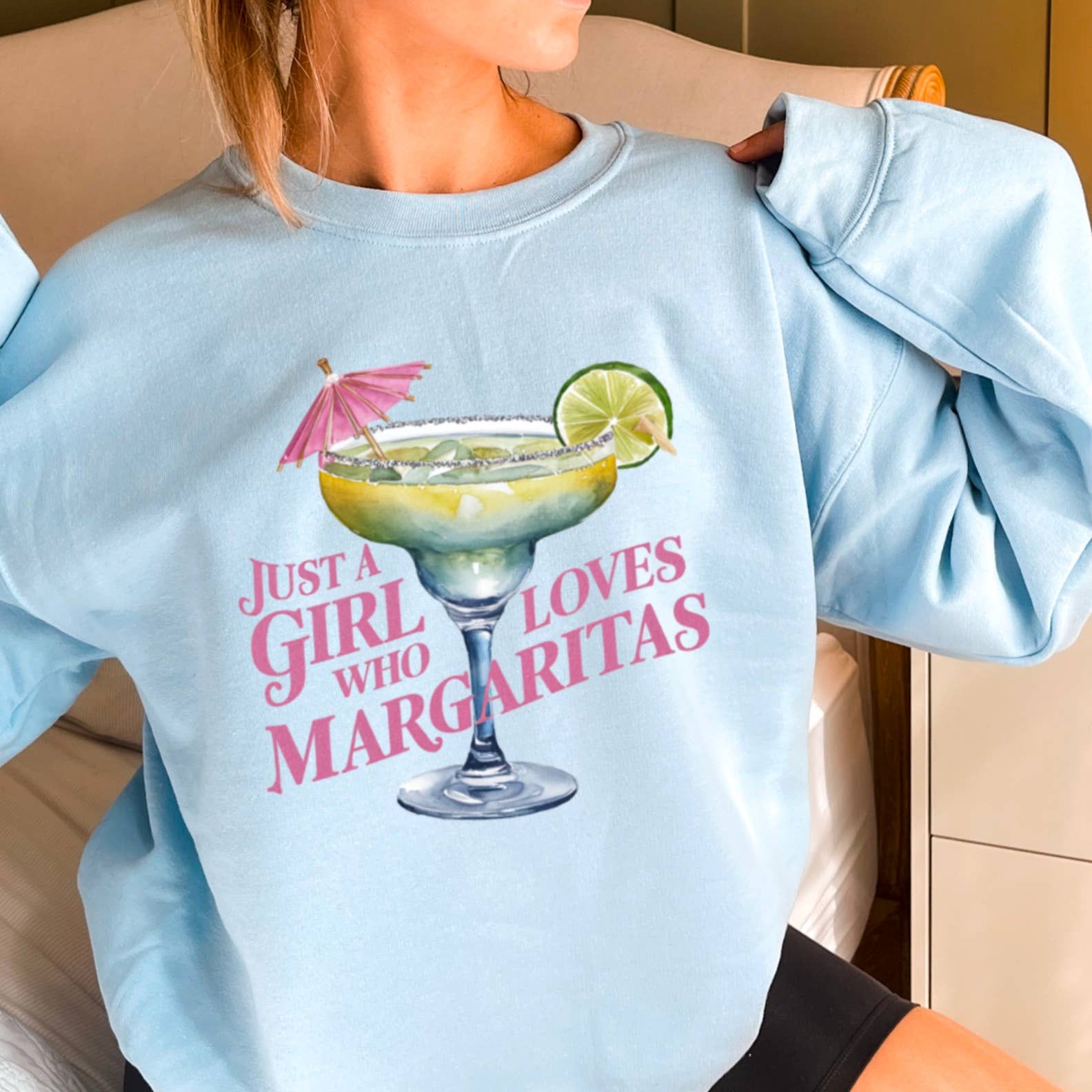 Just A Girl Who Loves Margaritas Graphic Sweatshirt T-Shirts, Hoodie | PodTeesHub.com