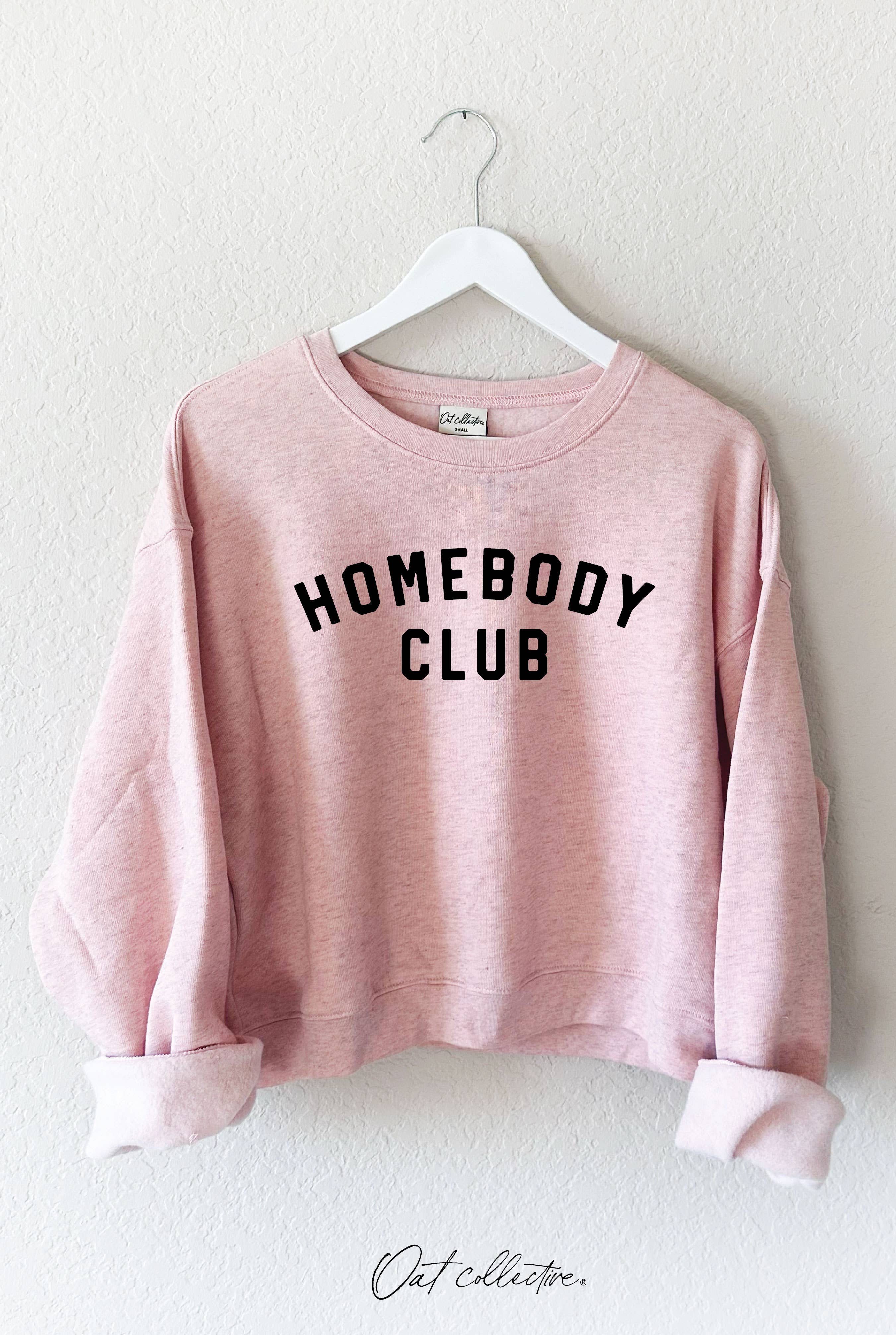 Homebody Club  Mid Graphic Sweatshirt T-Shirts, Hoodie | PodTeesHub.com