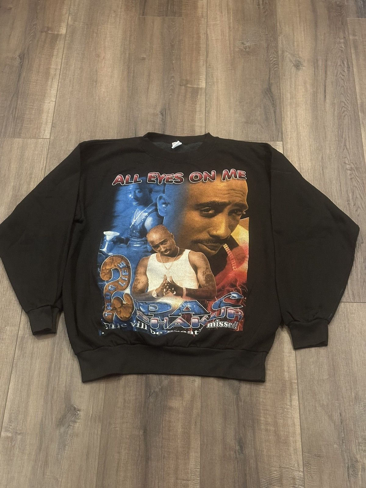Vintage 2pac Tupac All Eyes On Me Me Against The World Crewneck T-Shirts, Hoodie, Sweatshirt | PodTeesHub.com
