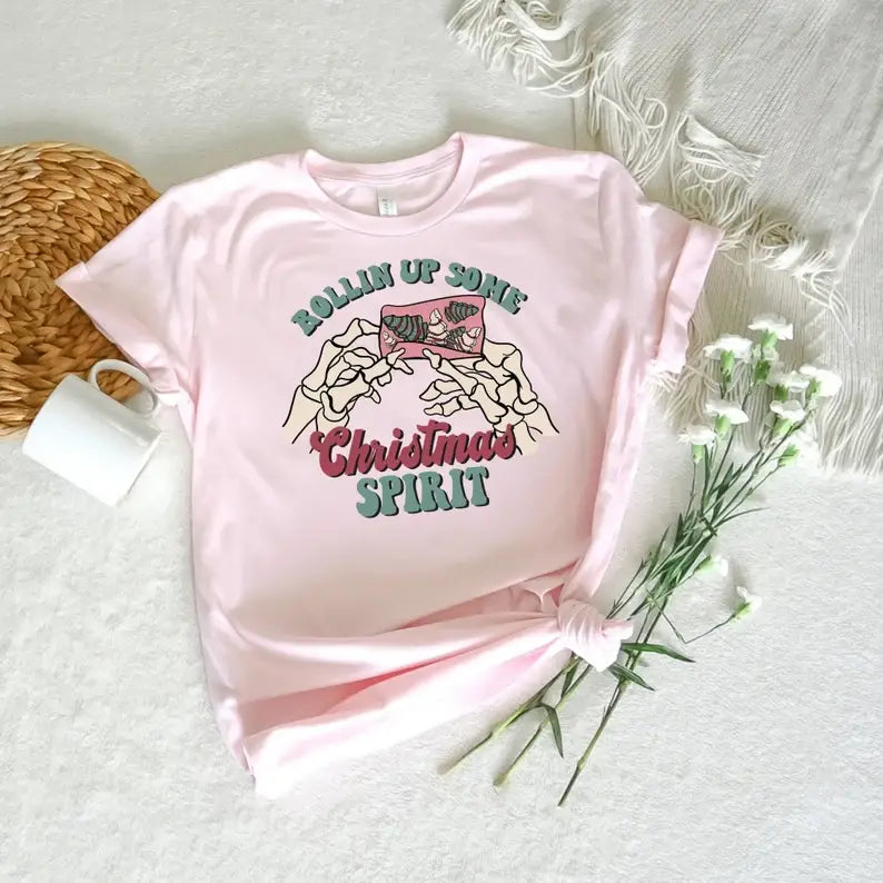 Rollin Up Some Christmas Spirit T-Shirt Hoodie, Sweatshirt | PodTeesHub.com