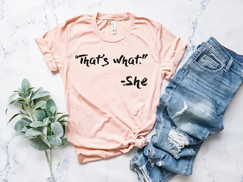 That's What She Said T-Shirt Hoodie, Sweatshirt | PodTeesHub.com