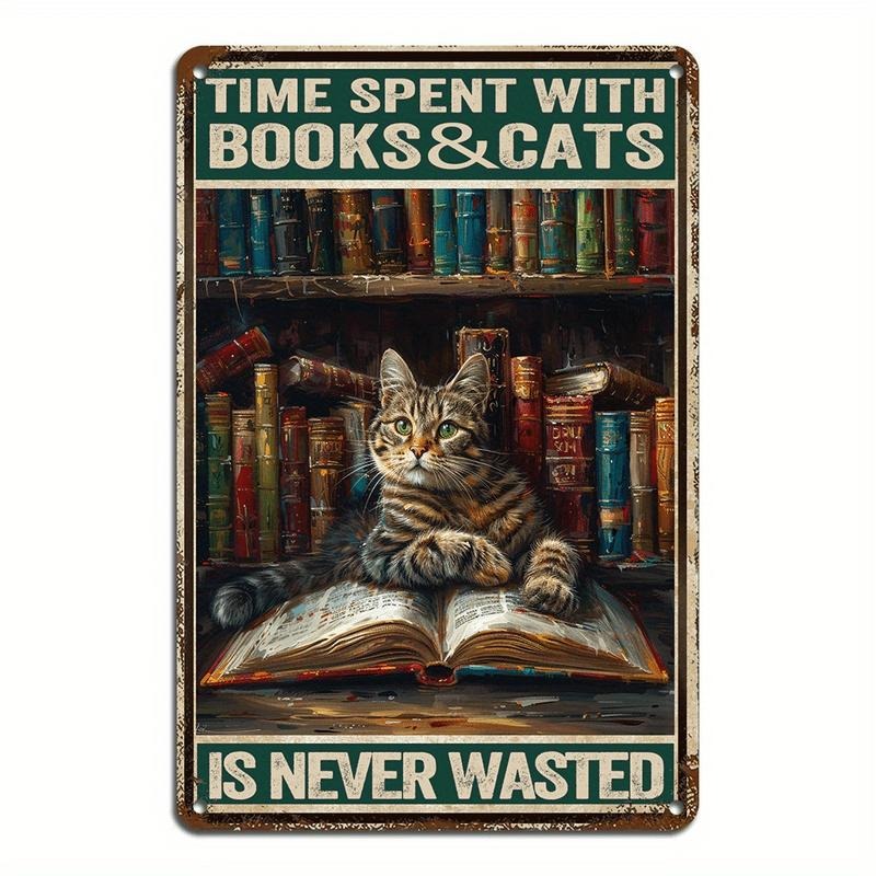 1pc Vintage Cat & Books Metal Sign, Frameless Wall Art Decor, 8x12 Inches, with "Time Spent with Books & Cats is Never...