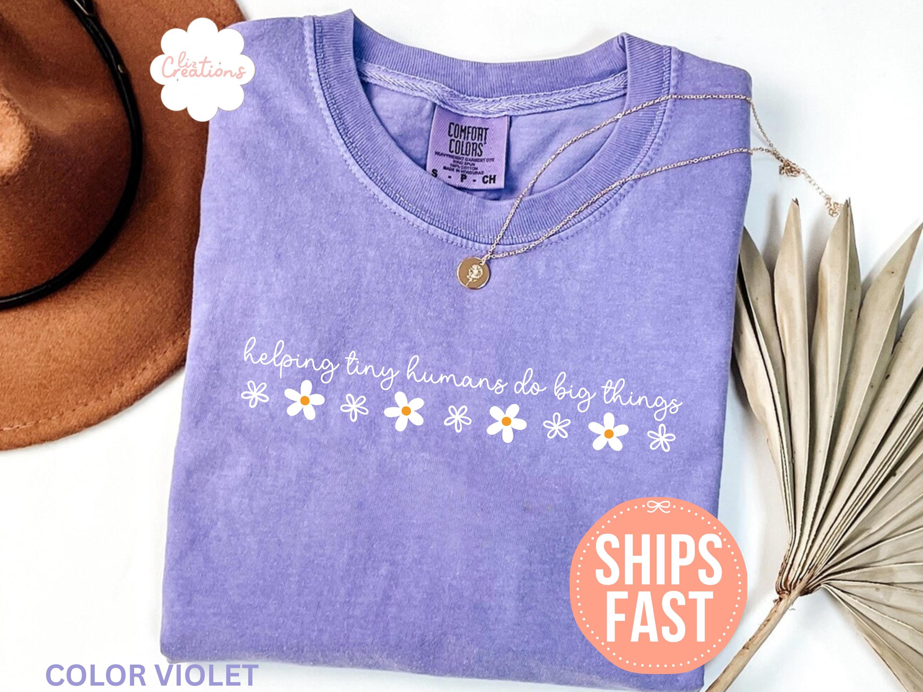 Comfort Colors Helping Tiny Humans Big Things Teacher Appreciation Teacher Day Back School Tee Teacher (3)